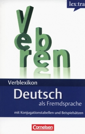 Lextra Verblexikon Deutsch als Fremdsprache mit Konjugationstabellen und Beispielsätzen - Funk Hermann, Koenig Michael, Rohrmann Lutz
