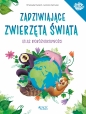 Zadziwiające zwierzęta świata. Atlas bioróżnorodności - Emanuela Durand