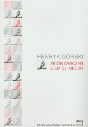 Zbiór ćwiczeń z emisji głosu - Górski Henryk