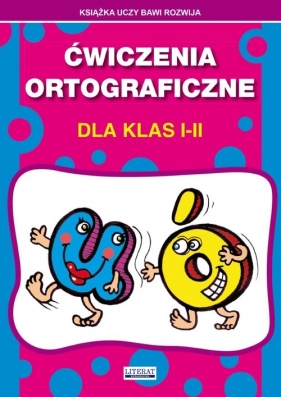 Ćwiczenie ortograficzne dla klas I-II - Beata Guzowska