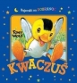 Kwaczuś. Bajeczki na dobranoc - Tony Wolf