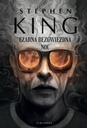 Czarna bezgwiezdna noc - Stephen King