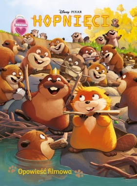 Hopnięci. Opowieść filmowa. Disney Pixar - Steve Behling