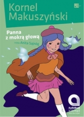 Panna z mokrą głową (Audiobook) - Kornel Makuszyński