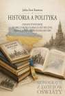 Historia a polityka. Ukraina w rosyjskiej... Julita Ewa Komosa