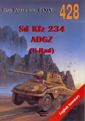 Sd Kfz 234 ADGZ (8-Rad). Tank Power vol. CLXIX 428 - Janusz Ledwoch