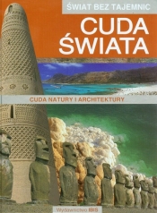 Świat bez tajemnic Cuda świata - <br />
