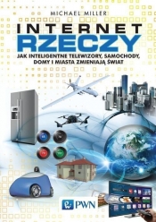 Internet rzeczy - Michael Miller