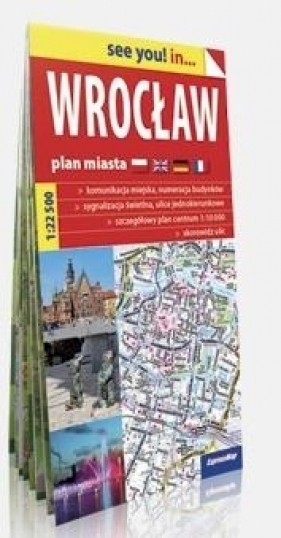 See you! in... Wrocław 1:22 500 plan miasta w.2018 - Opracowanie zbiorowe