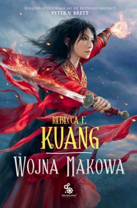 Wojna Makowa. Trylogia Wojen Makowych. Tom 1 - Rebecca F. Kuang