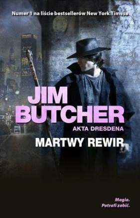 Martwy rewir. Akta Dresdena. Tom 7 - Jim Butcher