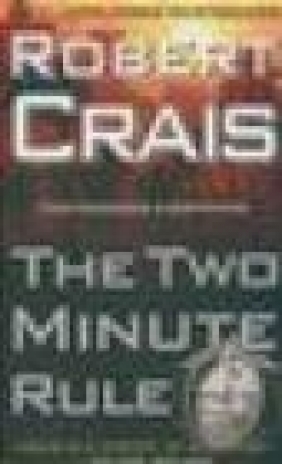 The Two Minute Rule  Crais Robert