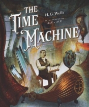 Classics Reimagined, The Time Machine - Herbert George Wells