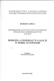 Hodowla zwierząt w Galicji w dobie autonomii - Lipelt Robert