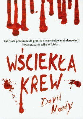 Wściekła krew - Moody David
