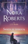 Święta ze śmiercią Nora Roberts