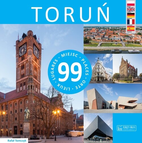 Toruń - 99 miejsc