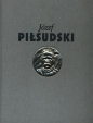 Józef Piłsudski Służba Ojczyźnie