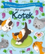 Mali przyjaciele Kotek - Agnieszka Bator
