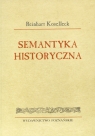 Semantyka historyczna Reinhart Koselleck