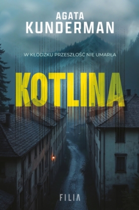 Kotlina. Wielkie Litery - Agata Kunderman