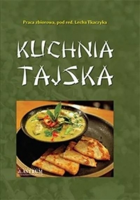 Kuchnia tajska A5 TW - Lech Tkaczyk