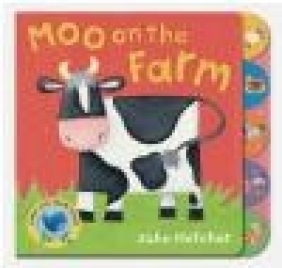 Moo on the Farm Julie Fletcher