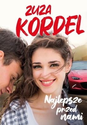 Najlepsze przed nami - Zuzanna Kordel