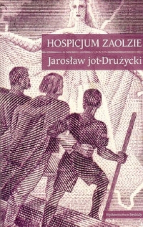 Hospicjum Zaolzie - Drużycki Jarosław