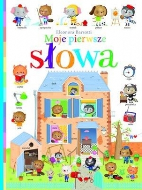 Moje pierwsze słowa - Eleonora Barsotti