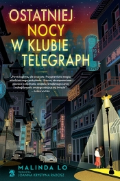 Ostatniej nocy w klubie Telegraph - Lo Malinda