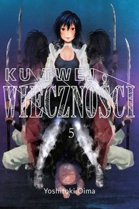 Ku twej wieczności #5 - Yoshitoki Ōima