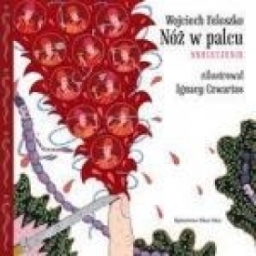 Nóż w palcu Skaleczenie - Feleszko Wojciech