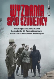 Wyznania spod szubienicy.