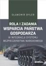 Rola i zadania państwa gospodarza w integracji systemu bezpieczeństwa Sławomir Byłeń