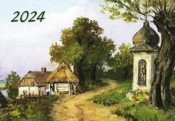 Kalendarz 2024 trójdzielny Kapliczka - Praca zbiorowa
