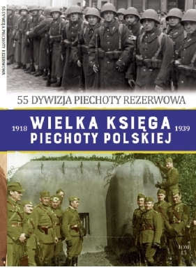 Wielka Księga Piechoty Polskiej t. 45 - Opracowanie zbiorowe