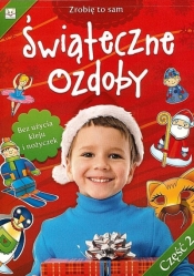 Zrobię to sam - Świąteczne ozdoby 2 - Opracowanie zbiorowe
