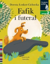 Czytam sobie. Fafik i futerał. Poziom 2 - Dorota Łoskot-Cichocka