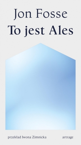 To jest Ales - Jon Fosse