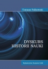 Dyskurs historii nauki Tomasz Falkowski