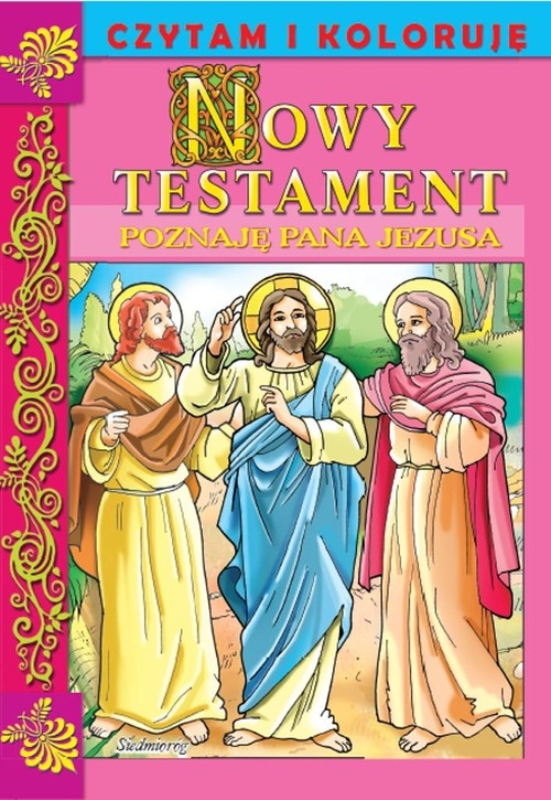 Nowy Testament. Poznaję Pana Jezusa