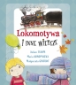 Lokomotywa i inne wiersze - Małgorzata Gintowt, Maria Konopnicka, Julian Tuwim