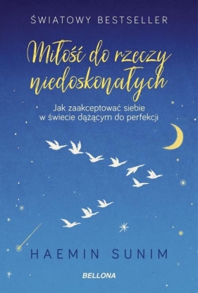 Miłość do rzeczy niedoskonałych - Haemin Sunim