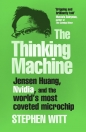 The Thinking Machine - Stephen Witt