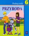 Przyroda 6 Podręcznik Szkoła podstawowa Błaszczyk Elżbieta, Kłos Ewa, Malański Bogusław, Sygniewicz Janina, Zajdler Blandyna