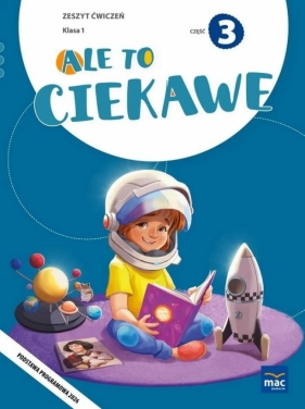 Ale to ciekawe SP 1 ćw. cz.3 - Beata Skrzypiec, Jolanta Okuniewska, Sabina Piłat