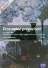 Zrozumieć przeszłość Lata 1815-1939 Podręcznik Część 3 Zakres Piotr Galik