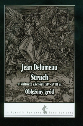 Strach w kulturze Zachodu XIV-XVIII wieku - Delumeau Jean