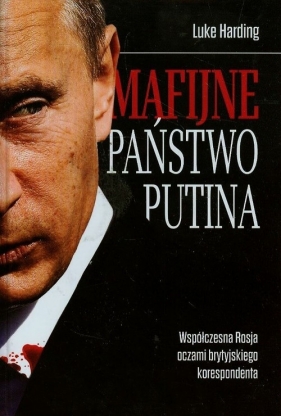 Mafijne państwo Putina - Harding Luke